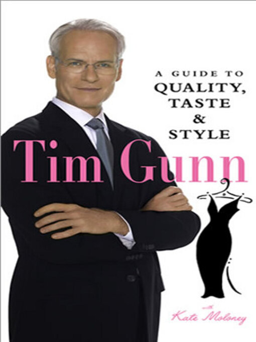 Title details for Tim Gunn by Tim Gunn - Available